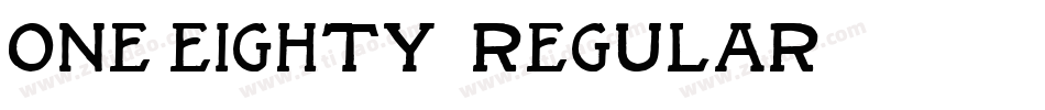 One-Eighty Regular字体转换